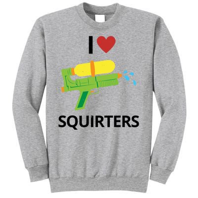 I Heart Squirters Funny Water Gun Sweatshirt