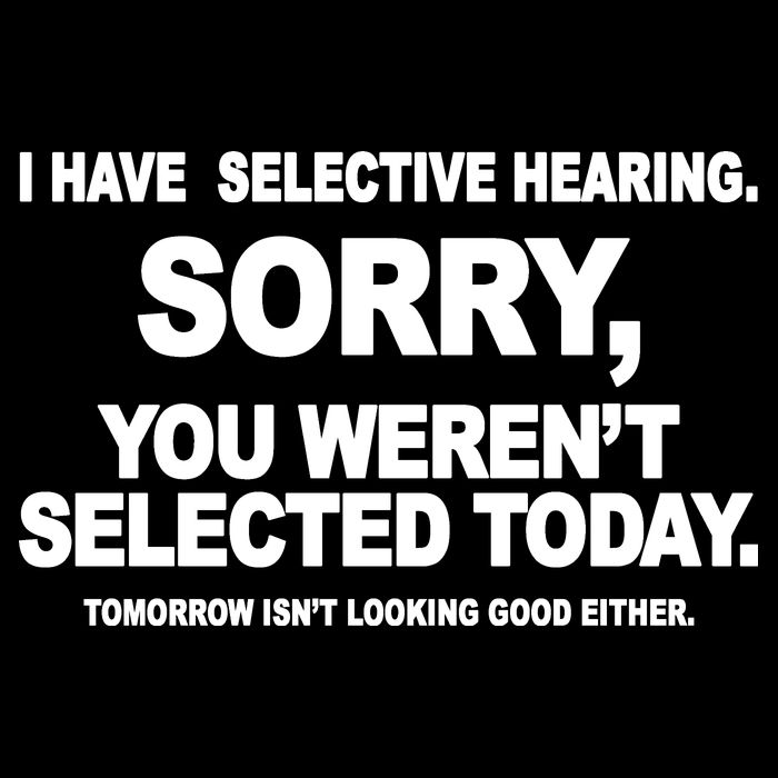 I Have Selective Hearing You Werent Selected Today Funny Wool Snapback Cap
