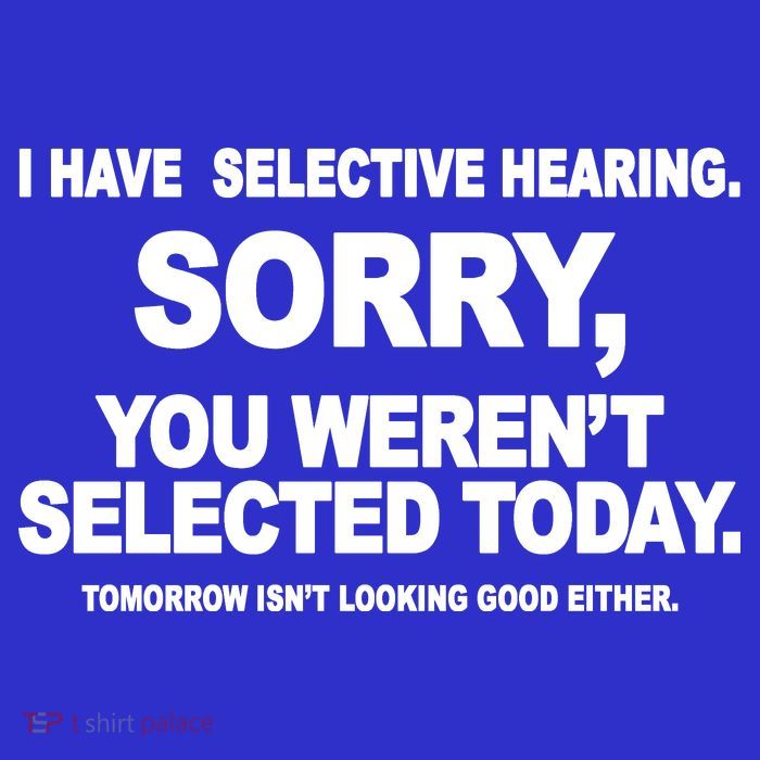 I Have Selective Hearing You Werent Selected Today Funny Sustainable Beanie