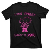 I Have Stability Ability To Stab Angel Dust Fanart T-Shirt