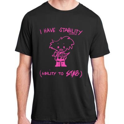 I Have Stability Ability To Stab Angel Dust Fanart Adult ChromaSoft Performance T-Shirt