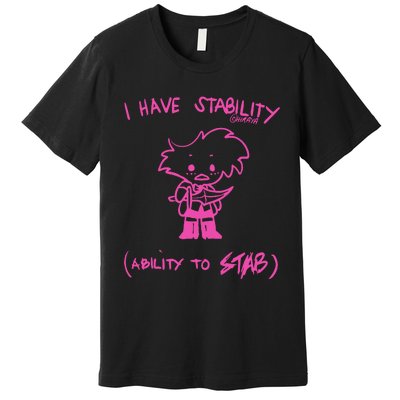 I Have Stability Ability To Stab Angel Dust Fanart Premium T-Shirt