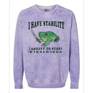 I Have Stability Ability To Stab Funny Frog Colorblast Crewneck Sweatshirt