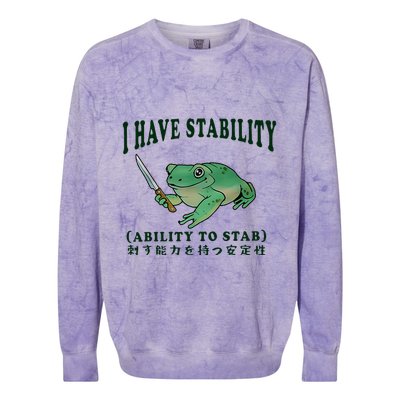 I Have Stability Ability To Stab Funny Frog Colorblast Crewneck Sweatshirt