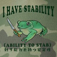 I Have Stability Ability To Stab Funny Frog Legacy Tie Dye Trucker Hat