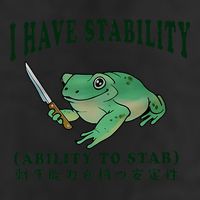 I Have Stability Ability To Stab Funny Frog Cool Comfort Performance Bucket Hat
