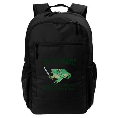 I Have Stability Ability To Stab Funny Frog Daily Commute Backpack
