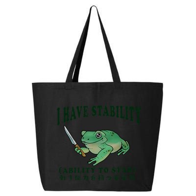 I Have Stability Ability To Stab Funny Frog 25L Jumbo Tote