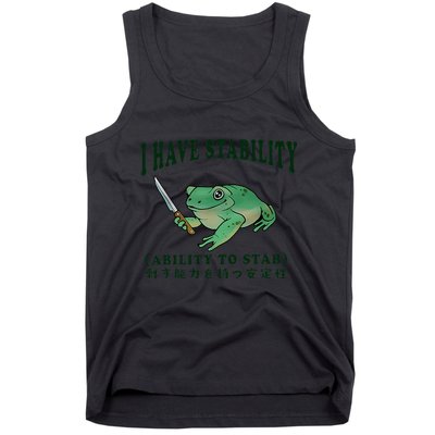 I Have Stability Ability To Stab Funny Frog Tank Top