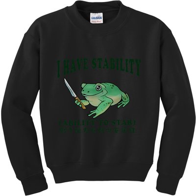 I Have Stability Ability To Stab Funny Frog Kids Sweatshirt