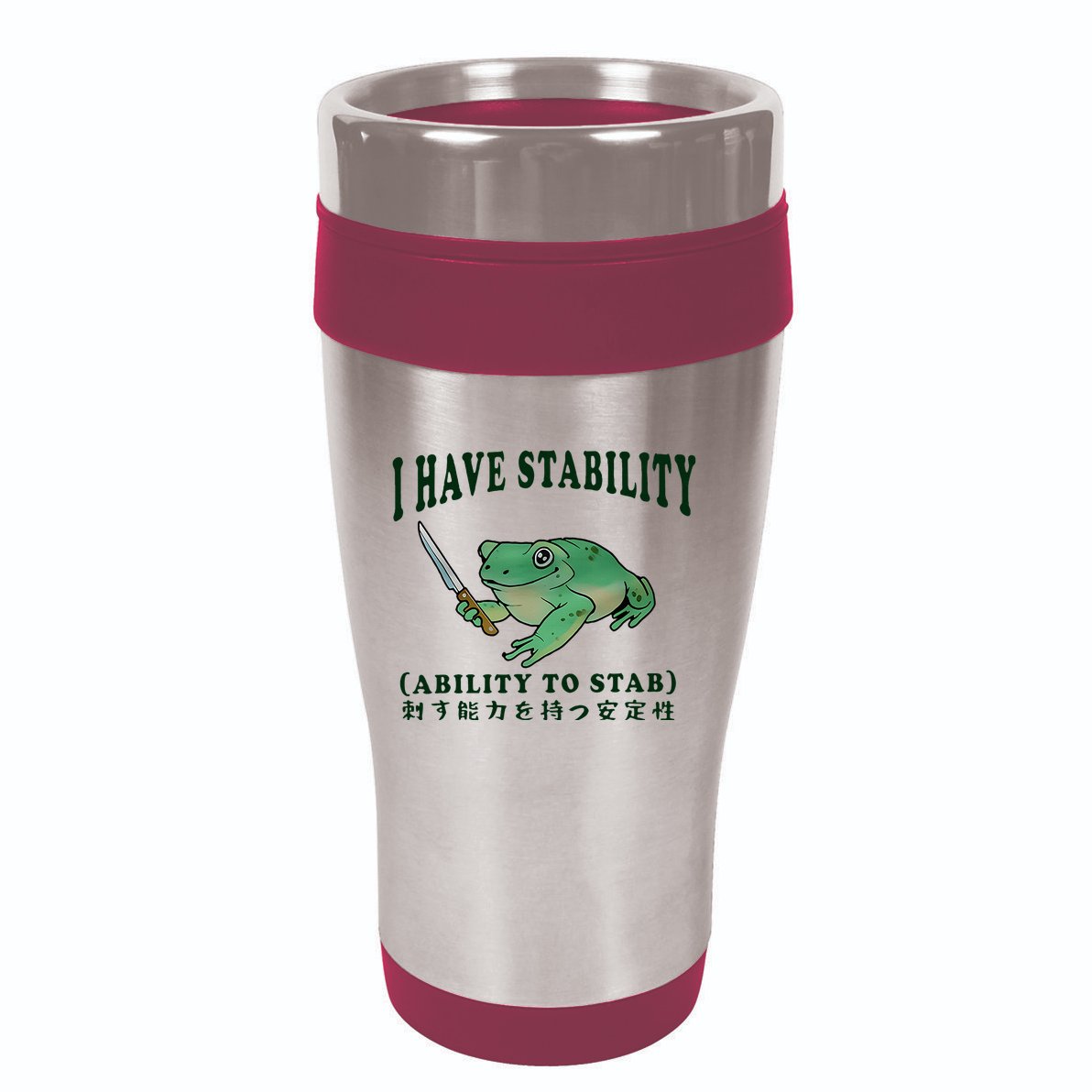 I Have Stability Ability To Stab Funny Frog 16oz Travel Tumbler