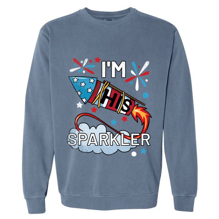 I'm His Sparkler July 4th His And Hers Matching Couples Cute Garment-Dyed Sweatshirt