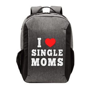 I Heart Single Moms Funny I Love Single Mommy Vector Backpack