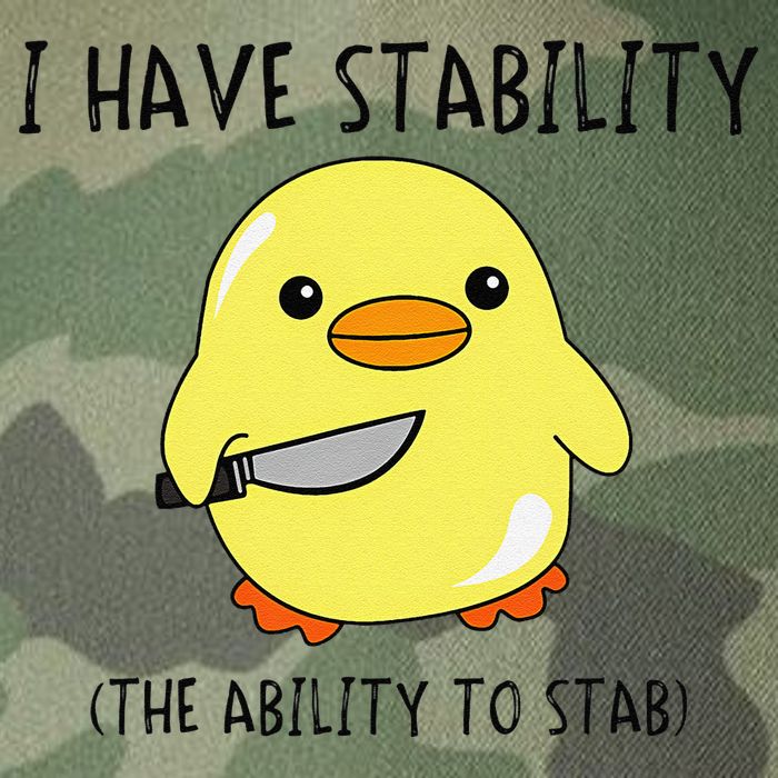 I Have Stability Ability To Stab Funny Meme Sayings Legacy Tie Dye Trucker Hat