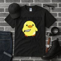I Have Stability Ability To Stab Funny Meme Sayings Tall T-Shirt