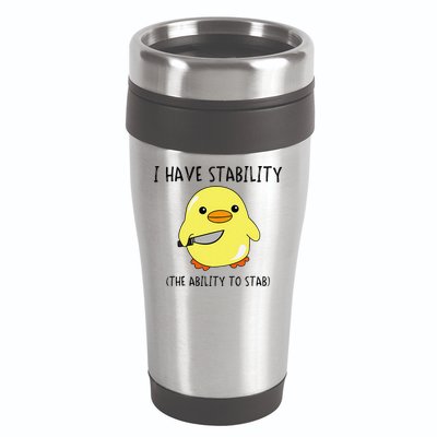 I Have Stability Ability To Stab Funny Meme Sayings 16oz Travel Tumbler