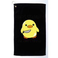 I Have Stability Ability To Stab Funny Meme Sayings Golf Towel