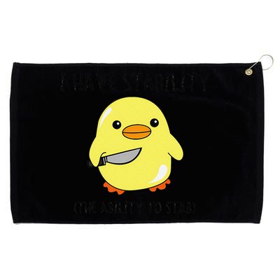 I Have Stability Ability To Stab Funny Meme Sayings Grommeted Golf Towel