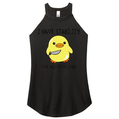 I Have Stability Ability To Stab Funny Meme Sayings Women's Perfect Tri Rocker Tank