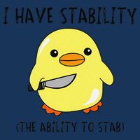 I Have Stability Ability To Stab Funny Meme Sayings Infant Baby Jersey Bodysuit