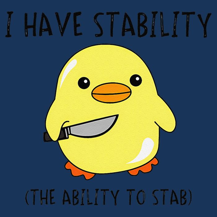 I Have Stability Ability To Stab Funny Meme Sayings Infant Baby Jersey Bodysuit