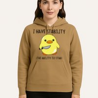 I Have Stability Ability To Stab Funny Meme Sayings Hoodie