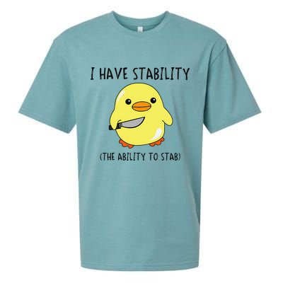 I Have Stability Ability To Stab Funny Meme Sayings Sueded Cloud Jersey T-Shirt