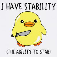 I Have Stability Ability To Stab Funny Meme Sayings Garment-Dyed Sweatshirt