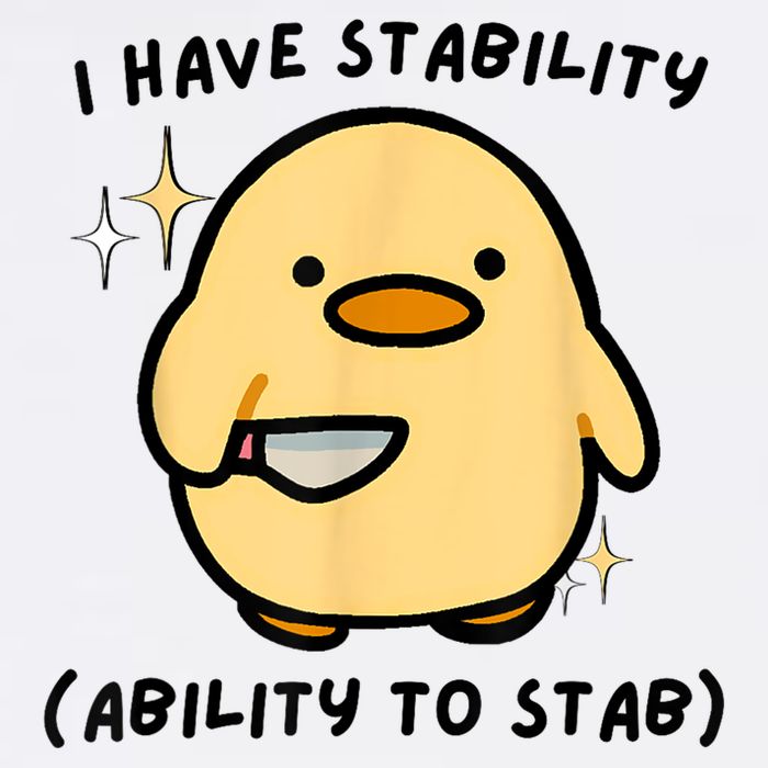 I Have Stability Ability To Stab Funny Cute Duck Cool Comfort Performance Bucket Hat