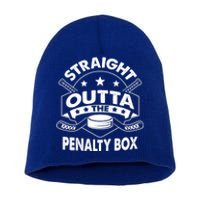 Ice Hockey Straight Outta Penalty Box Funny Meaningful Gift Short Acrylic Beanie