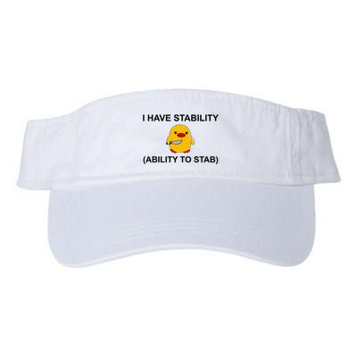 I Have Stability Ability To Stab Funny Cute Duck Funny Valucap Bio-Washed Visor