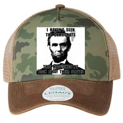 I Havent Seen Democrats Abe Lincoln 4th Of July Legacy Tie Dye Trucker Hat