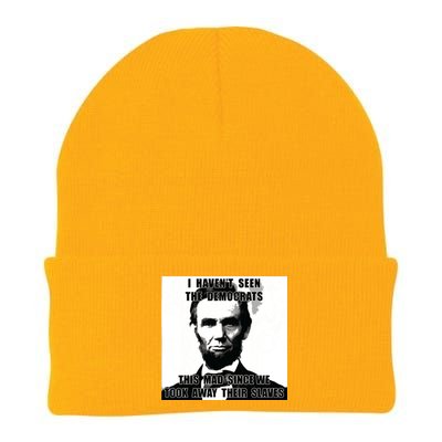 I Havent Seen Democrats Abe Lincoln 4th Of July Knit Cap Winter Beanie