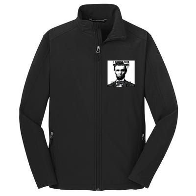 I Havent Seen Democrats Abe Lincoln 4th Of July Core Soft Shell Jacket