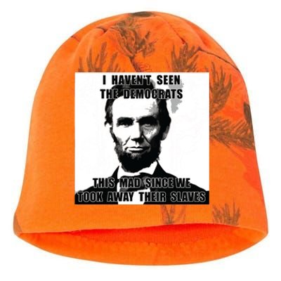 I Havent Seen Democrats Abe Lincoln 4th Of July Kati - Camo Knit Beanie