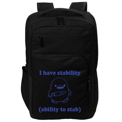 I Have Stability Funny Retro Weird Impact Tech Backpack
