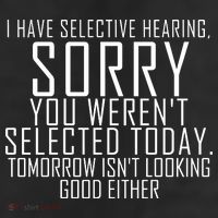 I Have Selective Hearing You Werent Selected Short Sleeve 11oz C Handle Ceramic Mug