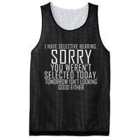 I Have Selective Hearing You Werent Selected Short Sleeve Mesh Reversible Basketball Jersey Tank