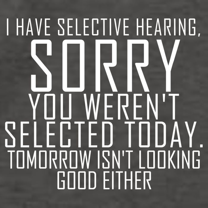 I Have Selective Hearing You Werent Selected Short Sleeve Vector Backpack