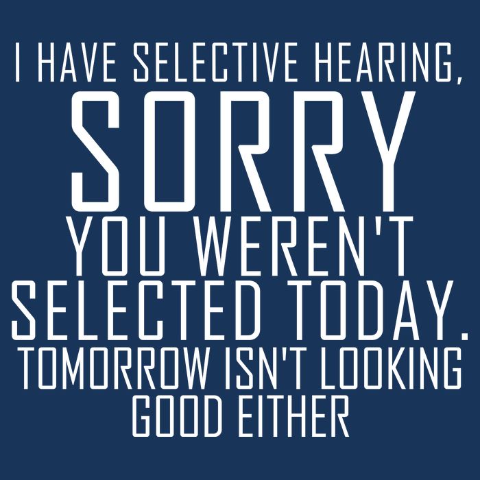 I Have Selective Hearing You Werent Selected Short Sleeve Infant Baby Jersey Bodysuit