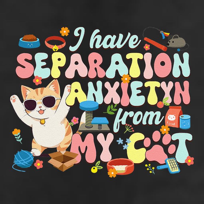 I Have Separation Anxiety From My Cat Pet Lover Cool Comfort Performance Bucket Hat