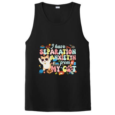 I Have Separation Anxiety From My Cat Pet Lover PosiCharge Competitor Tank