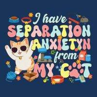 I Have Separation Anxiety From My Cat Pet Lover Infant Baby Jersey Bodysuit