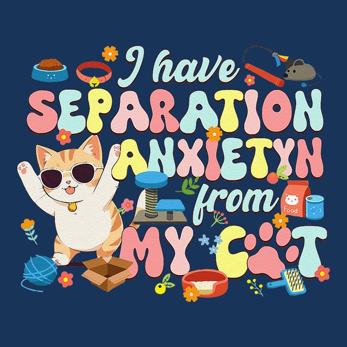 I Have Separation Anxiety From My Cat Pet Lover Infant Baby Jersey Bodysuit
