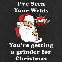 I Have Seen Your Welds You Are Getting A Grinder For Christmas Cool Comfort Performance Bucket Hat