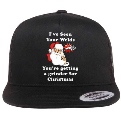 I Have Seen Your Welds You Are Getting A Grinder For Christmas Flatbill Hat