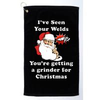 I Have Seen Your Welds You Are Getting A Grinder For Christmas Golf Towel