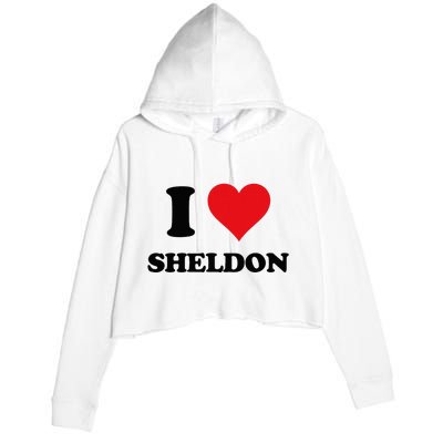 I Heart Sheldon First Name I Love Personalized Stuff Crop Fleece Hoodie