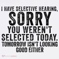 I Have Selective Hearing You Werent Selected Short Sleeve 11oz C Handle Ceramic Mug