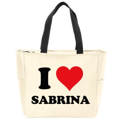 I Heart Sabrina First Name I Love Personalized Stuff Zip Tote Bag